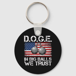 D.o.g.e. In Big We Trust Funny Trump Us Flag Retro Keychain