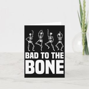 D To The Bone Skeleton Funny Halloween Skeleton Card