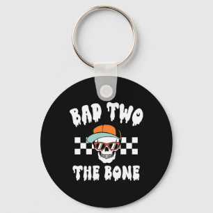 D To The Bone Skeleton Halloween Two Birthday Todd Keychain