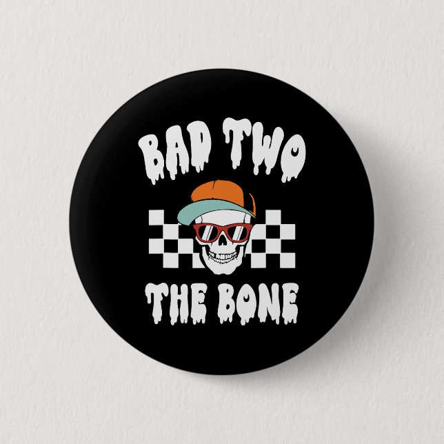 D Two The Bone Funny 2nd Birthday Halloween Skelet 2 Inch Round Button (Front)