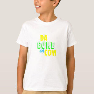 Da Bomb dot com Novelty Funny Retro 90s T-Shirt