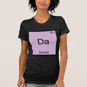 Da - Darwin T-shirt drôle de symbole d'élément de 