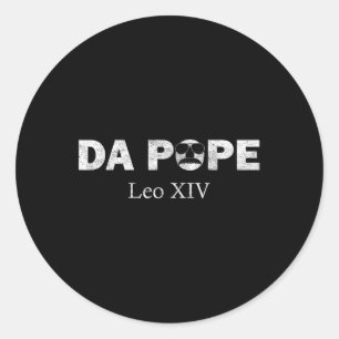 Da Pope From America Chicago Pope Leo Xiv Funny Vi Classic Round Sticker