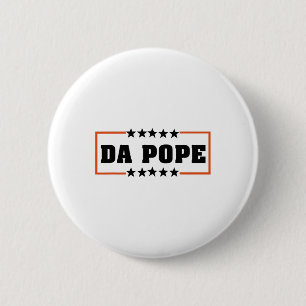 Da Pope From America Chicago Pope Leo Xiv Provost 2 Inch Round Button