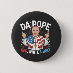 Da Pope From America Chicago Pope Leo XIV Provost  2 Inch Round Button