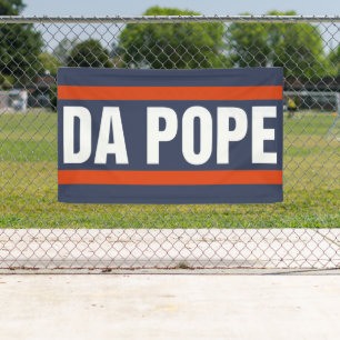 Da Pope From America Chicago Pope Leo XIV Provost Banner
