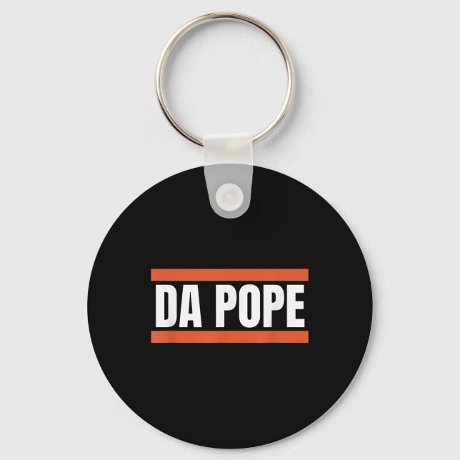 Da Pope From America Chicago Pope Leo Xiv Provost  Keychain (Front)