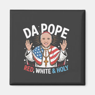 Da Pope From America Chicago Pope Leo XIV Provost Magnet