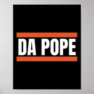 Da Pope From America Chicago Pope Leo Xiv Provost Poster