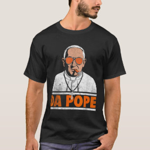 Da Pope T-Shirt
