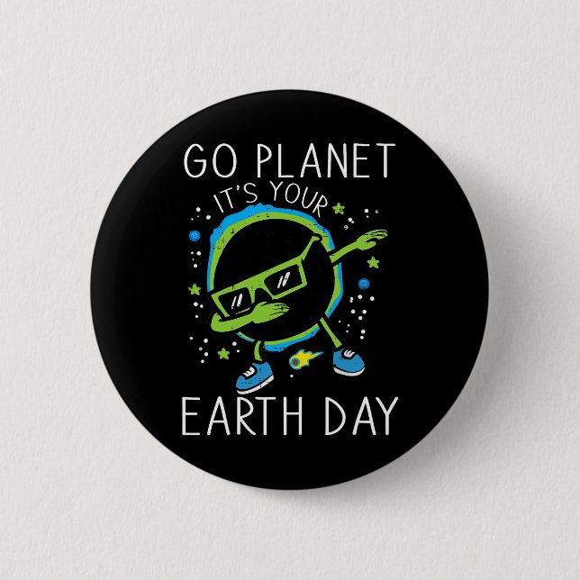Dab Earth Solar Eclipse Go Planet Its Your Earth D 2 Inch Round Button (Front)