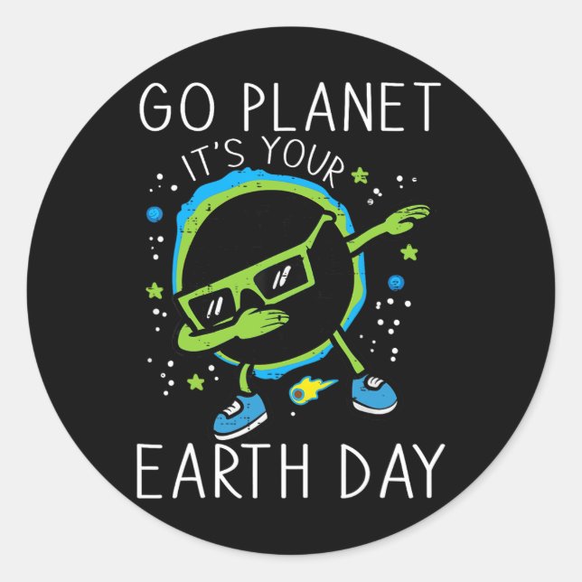 Dab Earth Solar Eclipse Go Planet Its Your Earth D Classic Round Sticker (Front)