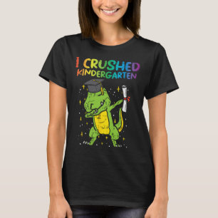 Dab I Crushed Kindergarten Last Day Graduation Boy T-Shirt