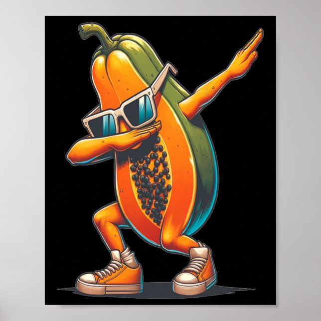 Dab Papaya Dancing Dabbing Papaya Fruit With Sungl Poster (Front)