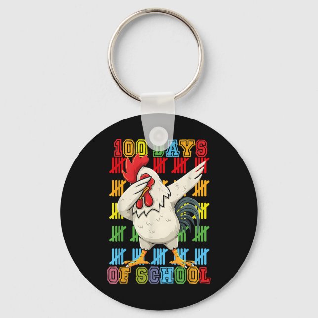 Dabbing 100 Days Of School Chicken 100th Day Teach Keychain (Front)