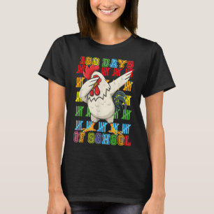 Dabbing 100 Days Of School Chicken 100th Day Teach T-Shirt