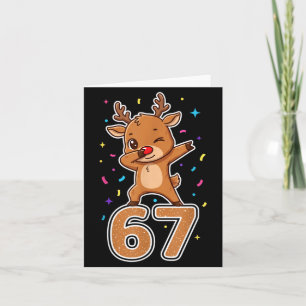 Dabbing 67 Reindeer 67 Funny Six Seven Meme Gen Z  Card