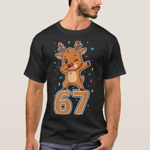 Dabbing 67 Reindeer 67 Funny Six Seven Meme Gen Z  T-Shirt