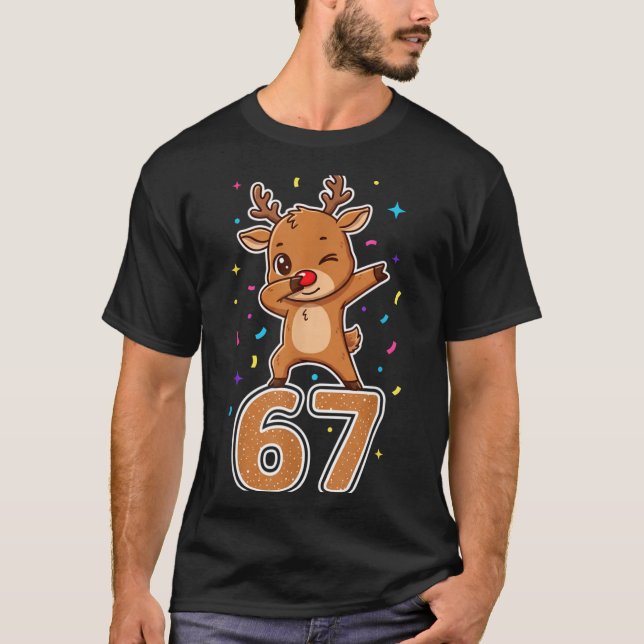 Dabbing 67 Reindeer 67 Funny Six Seven Meme Gen Z  T-Shirt (Front)