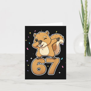 Dabbing 67 Squirrel 67 Funny Six Seven Gen Z Slang Card