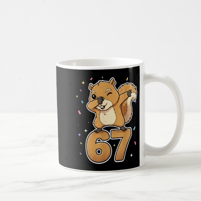 Dabbing 67 Squirrel 67 Funny Six Seven Gen Z Slang Coffee Mug (Right)