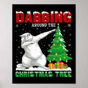 Dabbing Around The Christmas Tree Persian Cat Xmas Poster