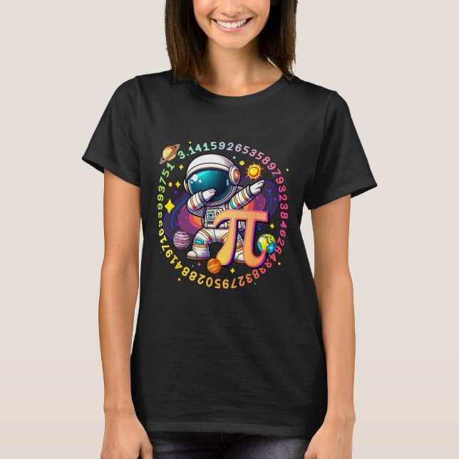 Dabbing astronaut symbol math day solar system  T-Shirt (Front)
