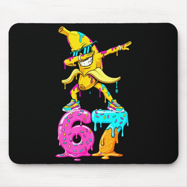 Dabbing Banana 67 Ice Cream Drip Funny Six Seven M Mouse Pad (Front)