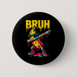 Dabbing Banana Bruh Drip Ice Cream Banana Youth Bo 2 Inch Round Button