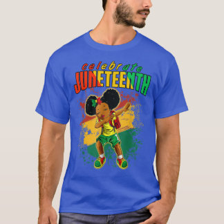 Dabbing Black Girl Juneteenth Celebrating 1865  T-Shirt