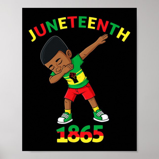 Dabbing Black King Juneteenth 1865 Brown Skin Boys Poster (Front)