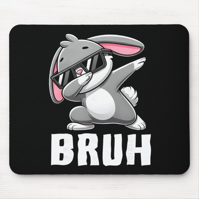Dabbing Bunny Bruh Meme Easter Day Dab Bunny Teens Mouse Pad (Front)