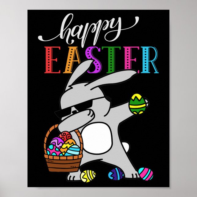 Dabbing Bunny Happy Easter Day Outfit  Poster (Front)