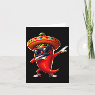 Dabbing Chili Cinco De Mayo Mexican Food For Men W Card