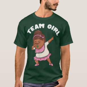 Dabbing Girl Gender Reveal Team Girl 217 T-Shirt