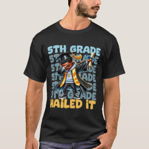 Dabbing Graduation Boy 5th Grade Nailed It Cl Of 2 T-Shirt