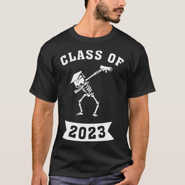 Dabbing Graduation Class 2023  Skeleton Dab School T-Shirt (Front)