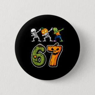 Dabbing Halloween Boys Six Seven 67 Meme Funny Kid 2 Inch Round Button
