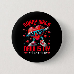 Dabbing Heart Sorry Girls Nana Valentine Building 2 Inch Round Button