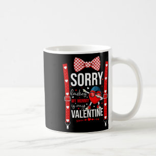 Dabbing Heart Sorry Ladies My Mommy Is My Valentin Coffee Mug