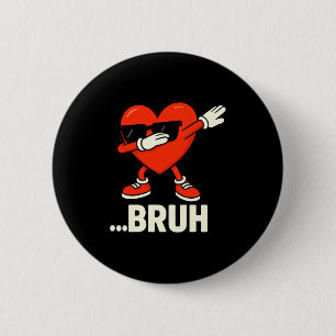 Dabbing Heart Sungles ...bruh Meme Funny Valentine 2 Inch Round Button