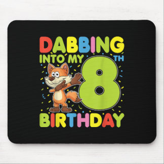 Dabbing Into My 8th Birthday Fox Eight Years Old B Mouse Pad