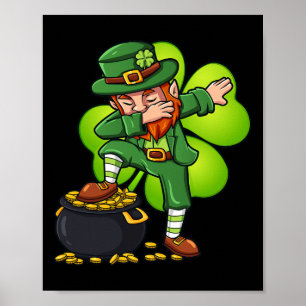 Dabbing Leprechaun With Clover St Patrick's Day  Poster