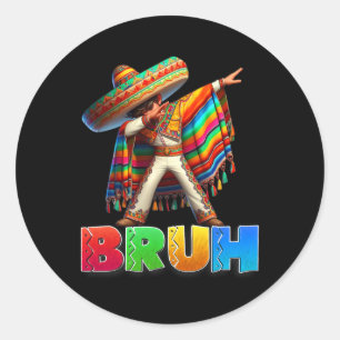 Dabbing Mexican Boy Bruh Poncho Cinco De Mayo Men Classic Round Sticker