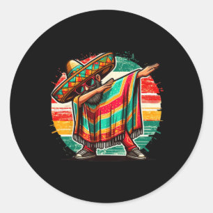 Dabbing Mexican Poncho Cinco De Mayo Boys Men Mexi Classic Round Sticker