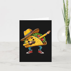 Dabbing Mexican Taco Cinco De Mayo Boys Men Sombre Card