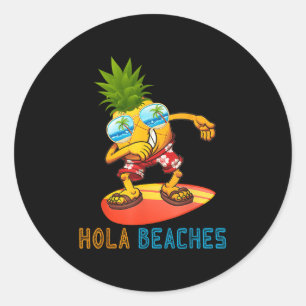 Dabbing Pineapple Sungles - Summer Hola Beaches Classic Round Sticker