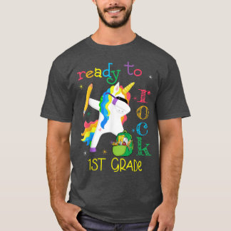 Dabbing Ready To Rock 1st Grade Unicorn 1st Day Of T-Shirt
