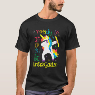 Dabbing Ready To Rock Kindergarten Unicorn 1st Day T-Shirt