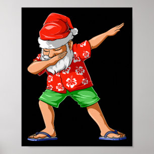 Dabbing Santa Christmas In July Party Hawaiian San Poster